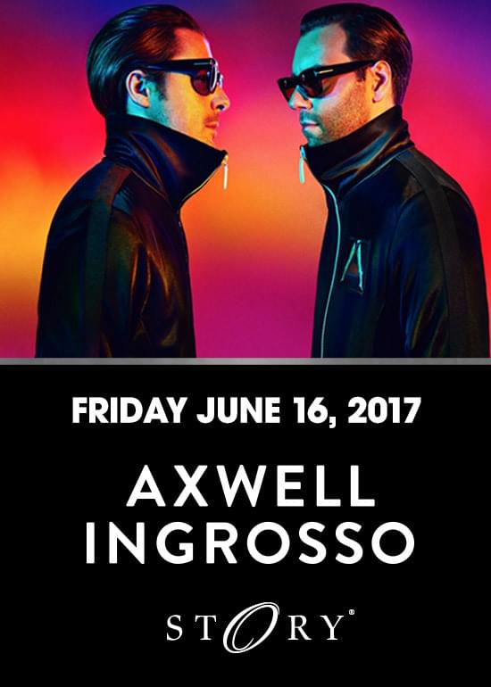 Axwell /\ Ingrosso Tickets at Story in Miami Beach by STORY