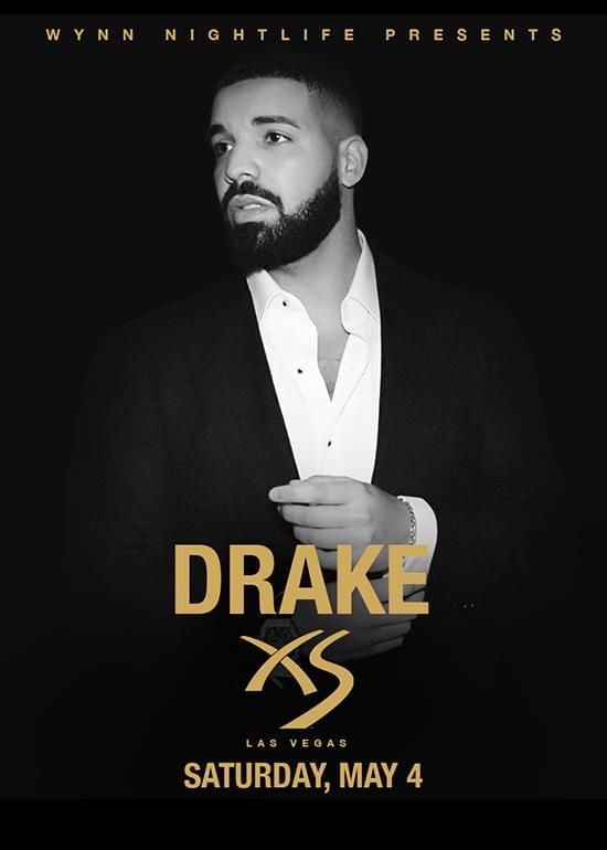 Drake Tickets at XS in Las Vegas by XS Tixr